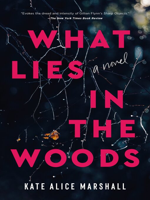 Title details for What Lies in the Woods by Kate Alice Marshall - Wait list